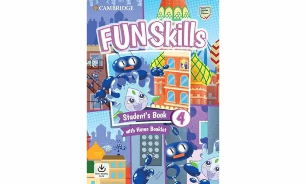 Fun Skills Level 4 Student's Book & Home Booklet with Online Activities
