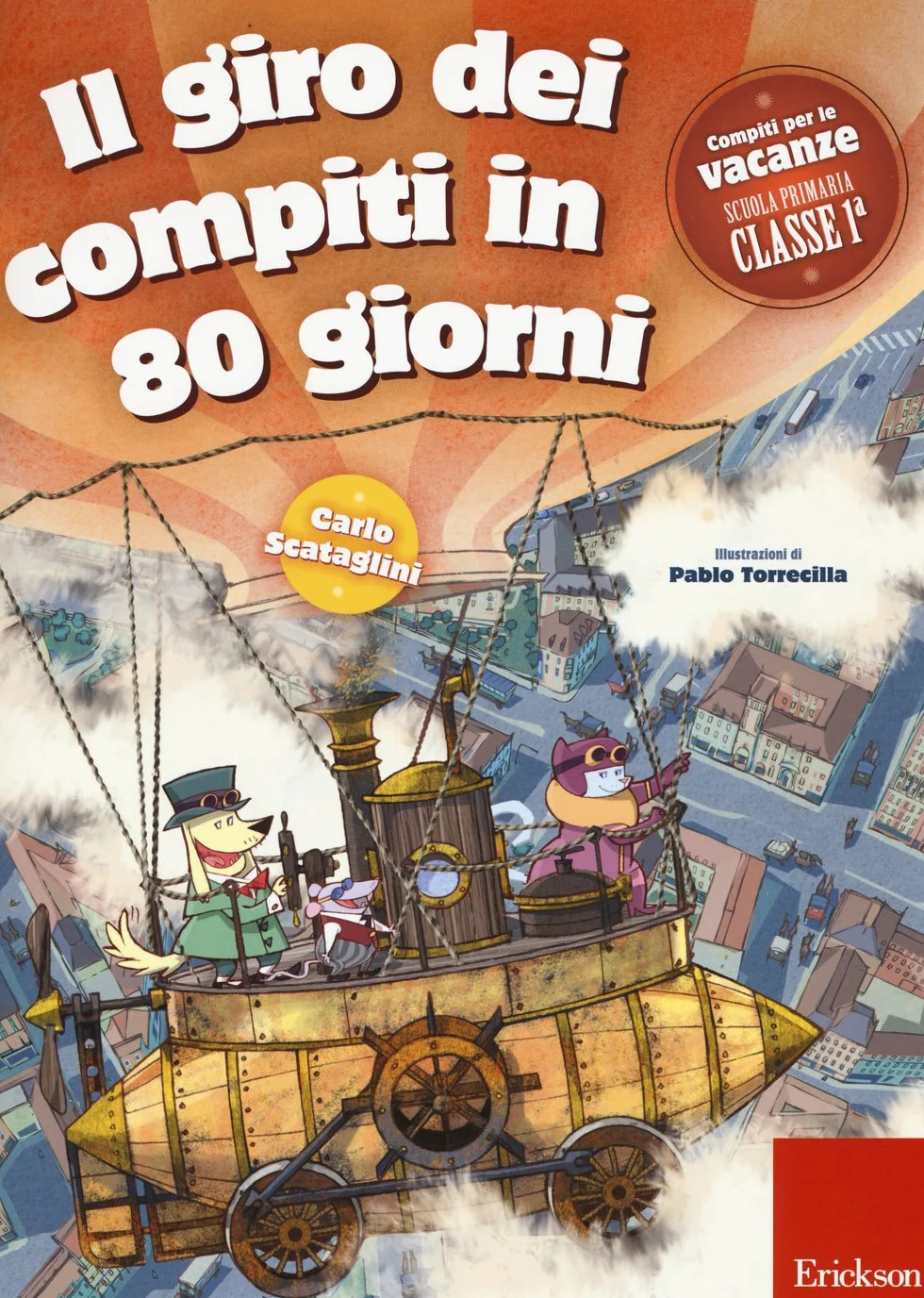 Il giro dei compiti in 80 giorni. Per la 1ª classe elementare