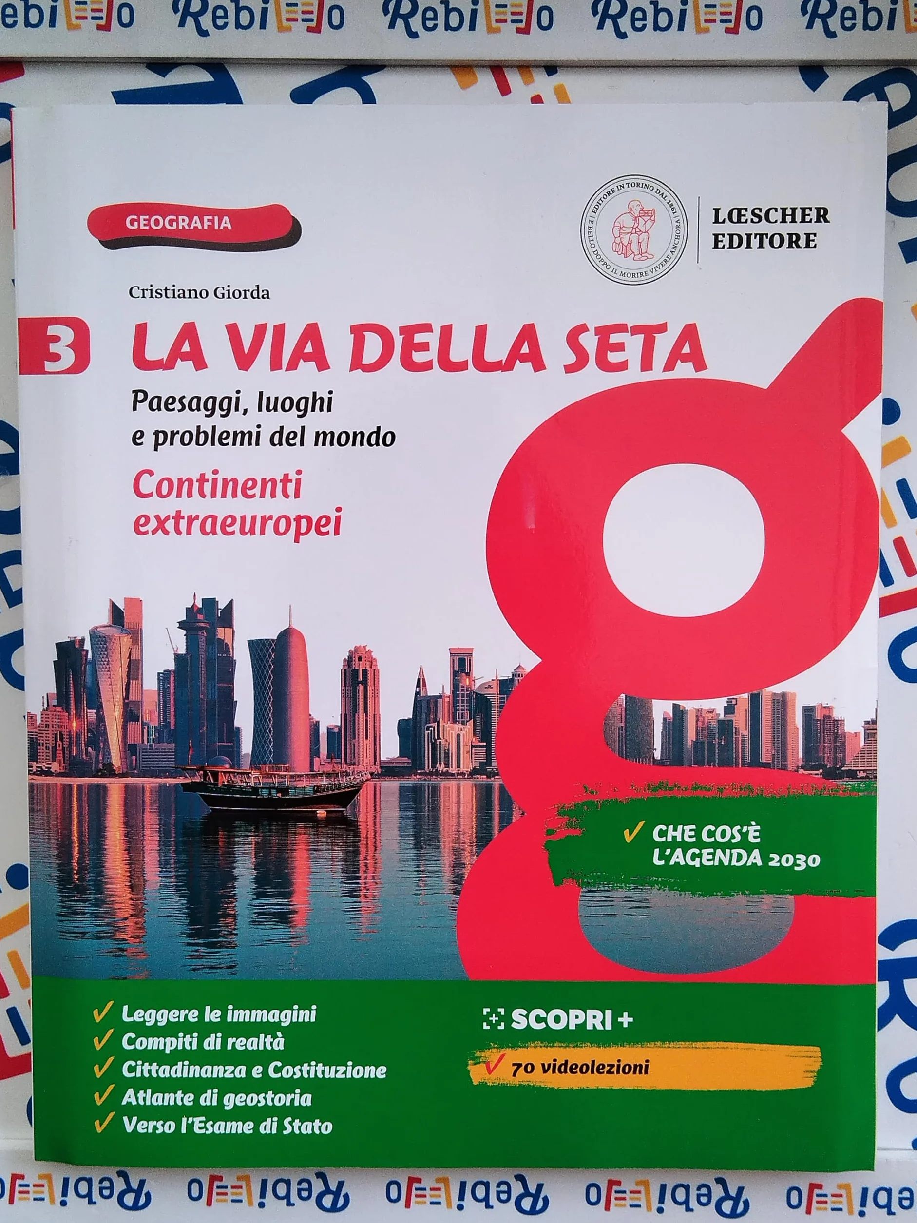LA VIA DELLA SETA V.3 + ATLANTE - (9788858303221) + Materiali didattici – Rebillo