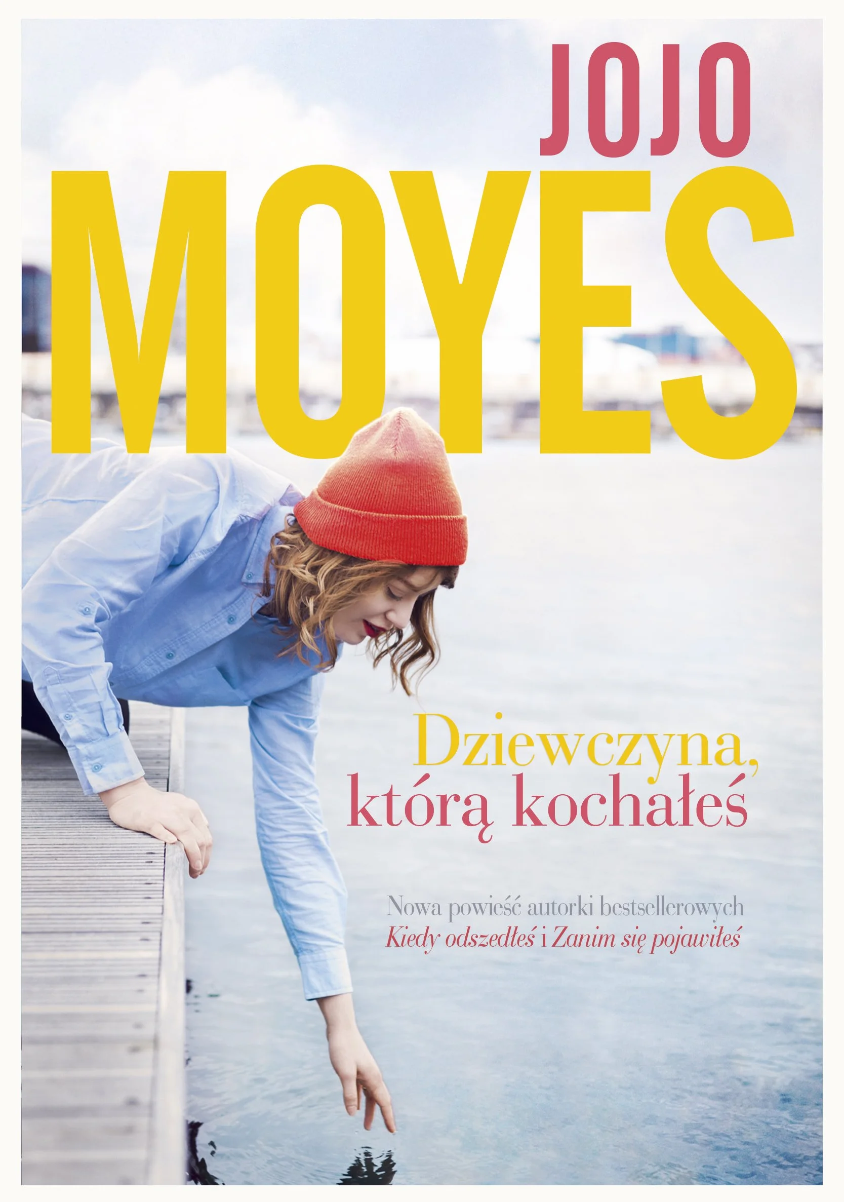 Dziewczyna, którą kochałeś