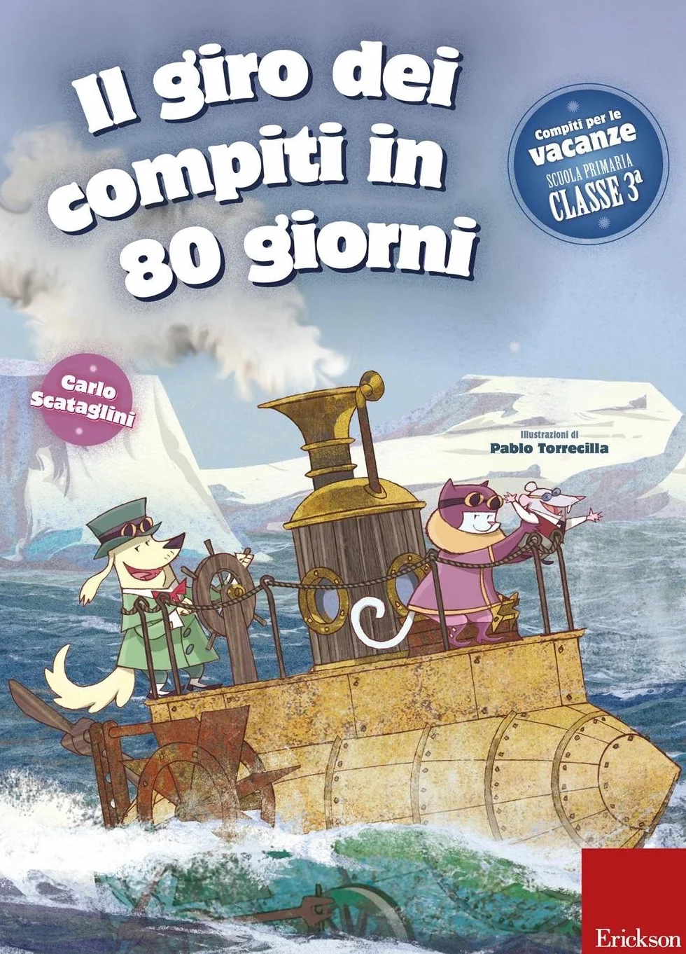 Il giro dei compiti in 80 giorni. Per la 3ª classe elementare