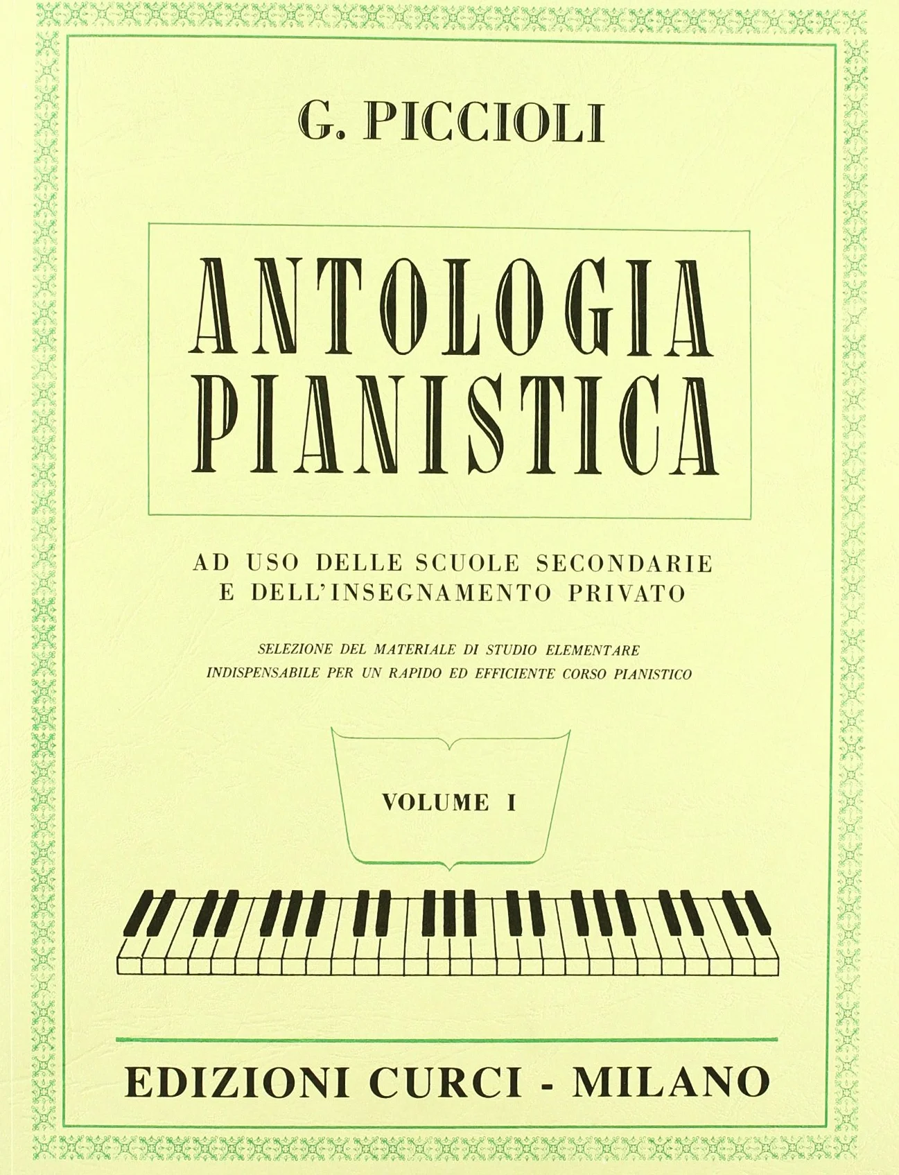 Antologia pianistica. Volume 1. Scuola secondaria di primo grado