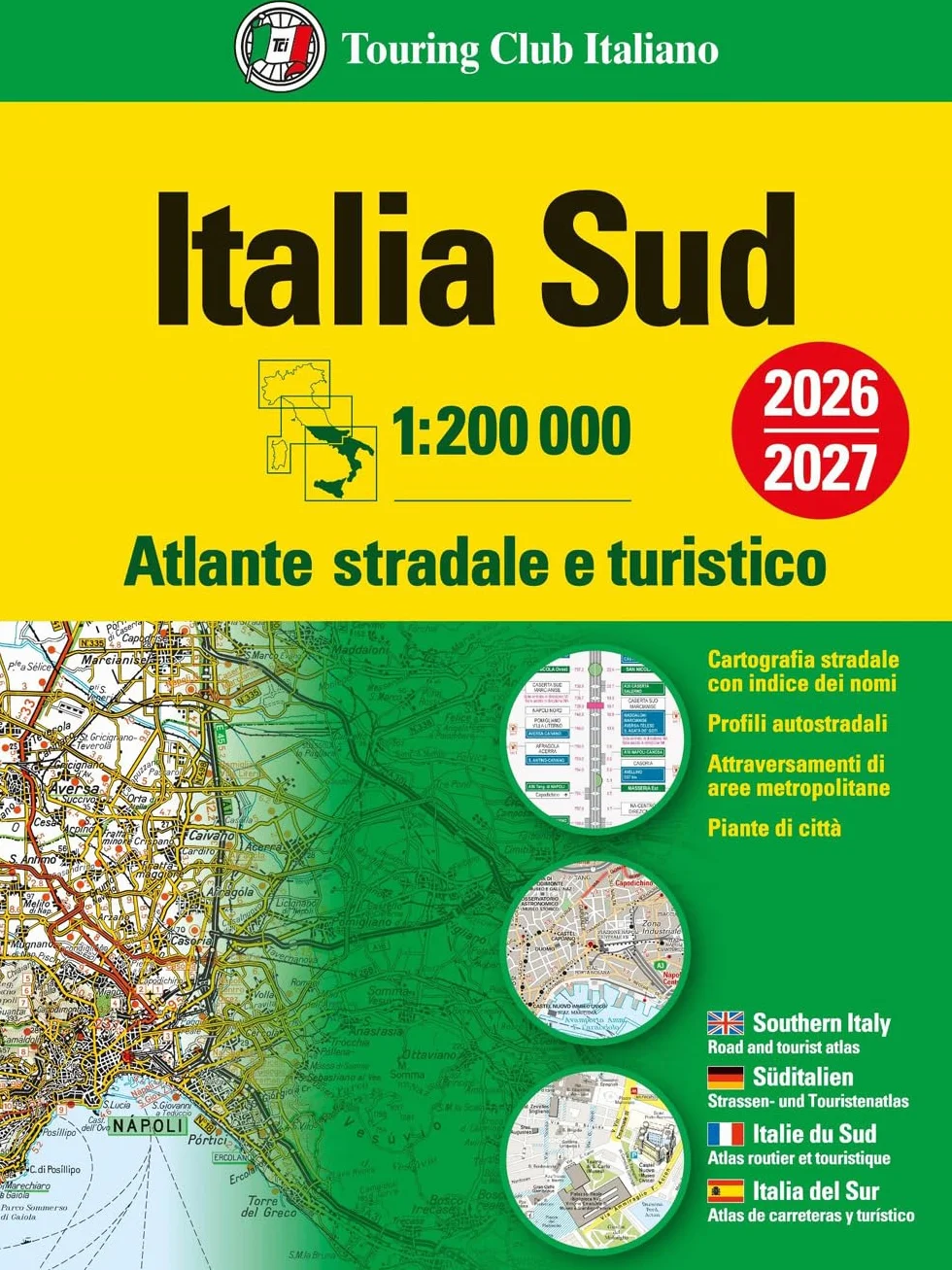 Italia Atlante stradale e turistico 200.000 Sud