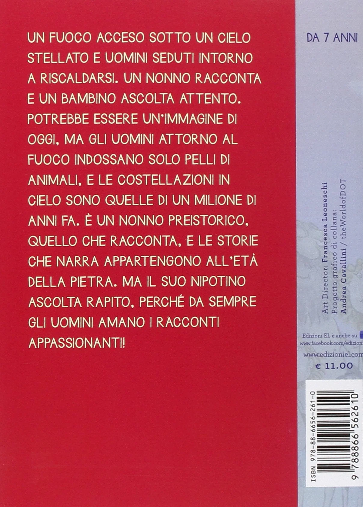 Storie prima della storia. Ediz. a colori