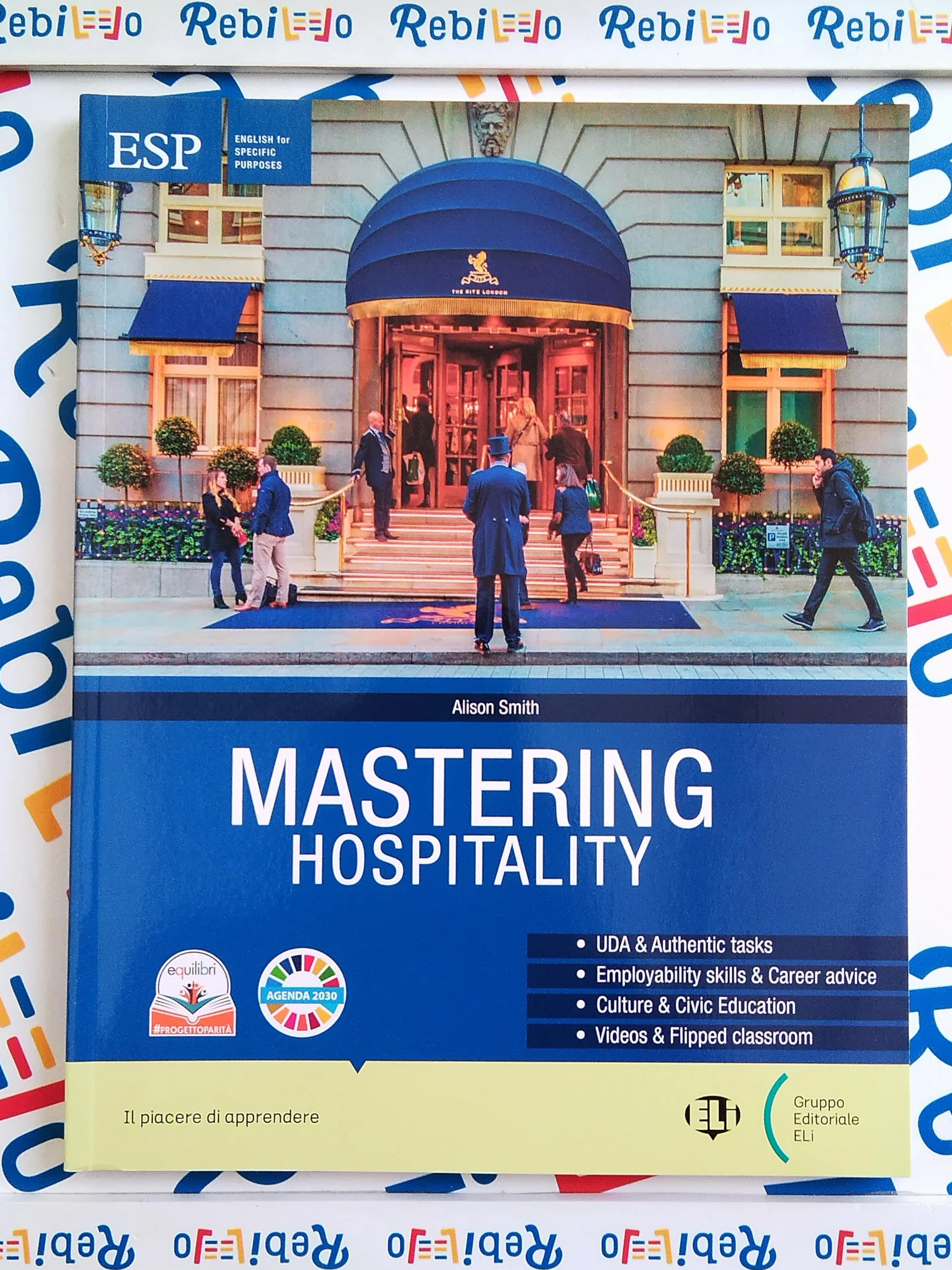 MASTERING HOSPITALITY - (9788853640840) + Materiali didattici – Rebillo