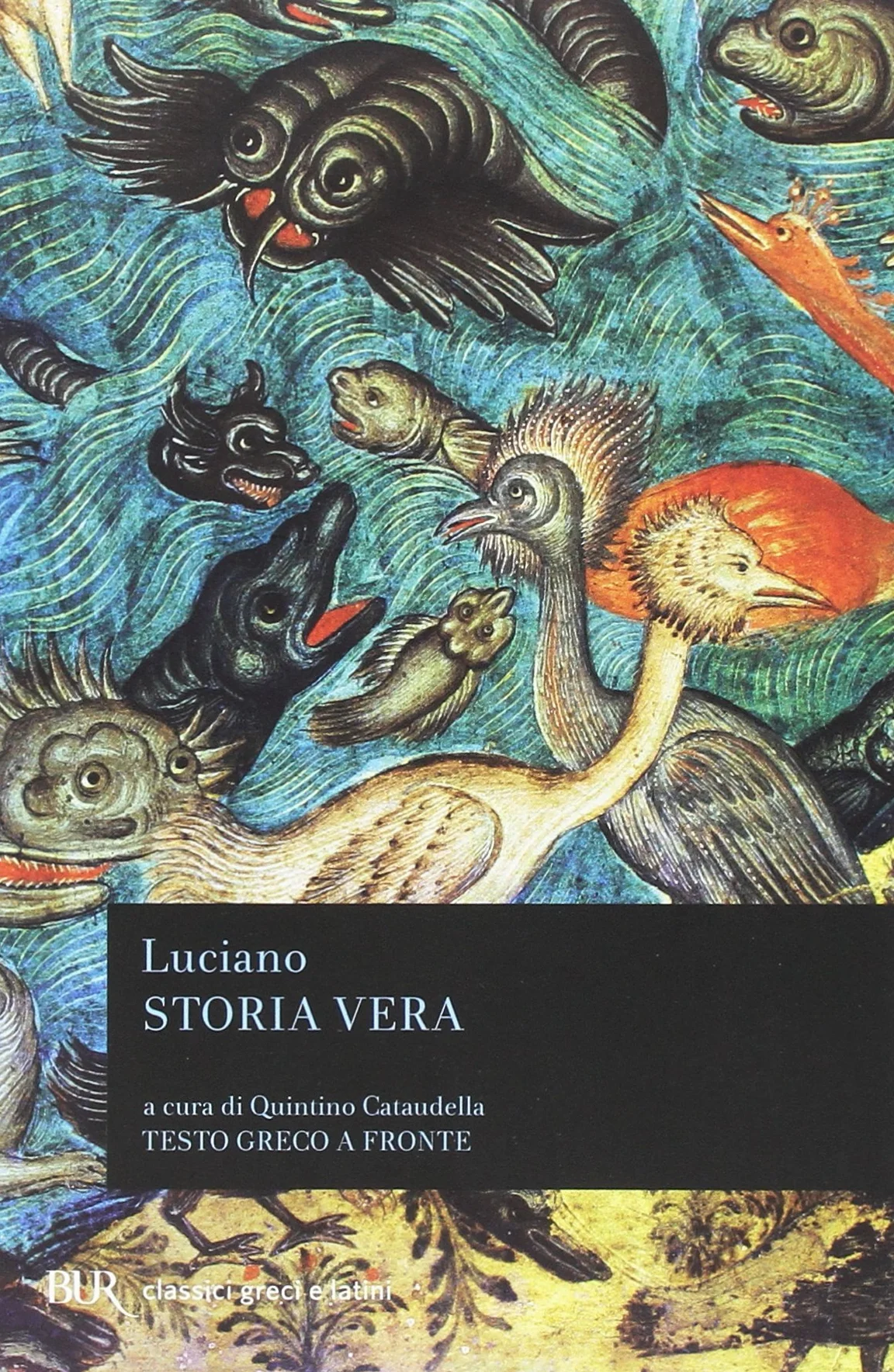 Storia vera. Testo greco a fronte