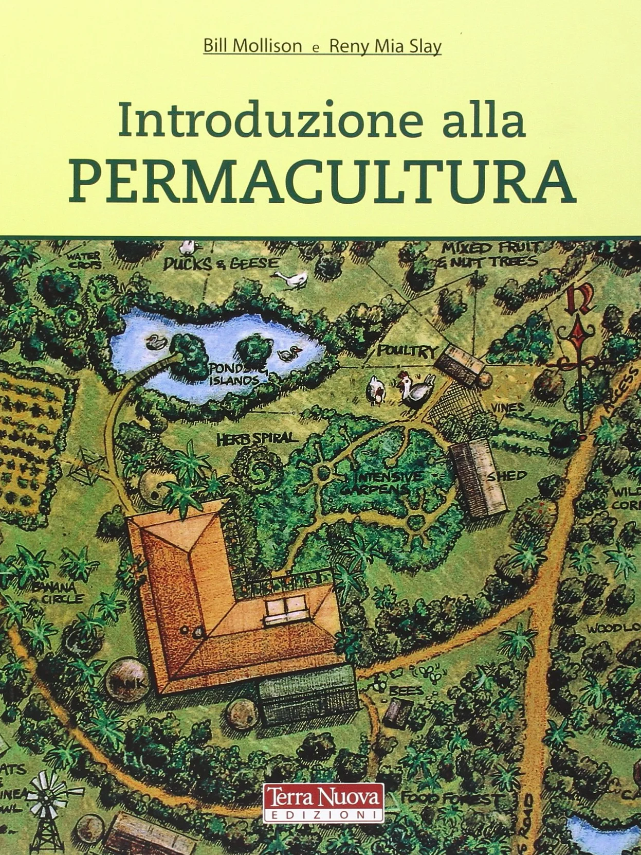 Introduzione alla permacultura. Ediz. illustrata
