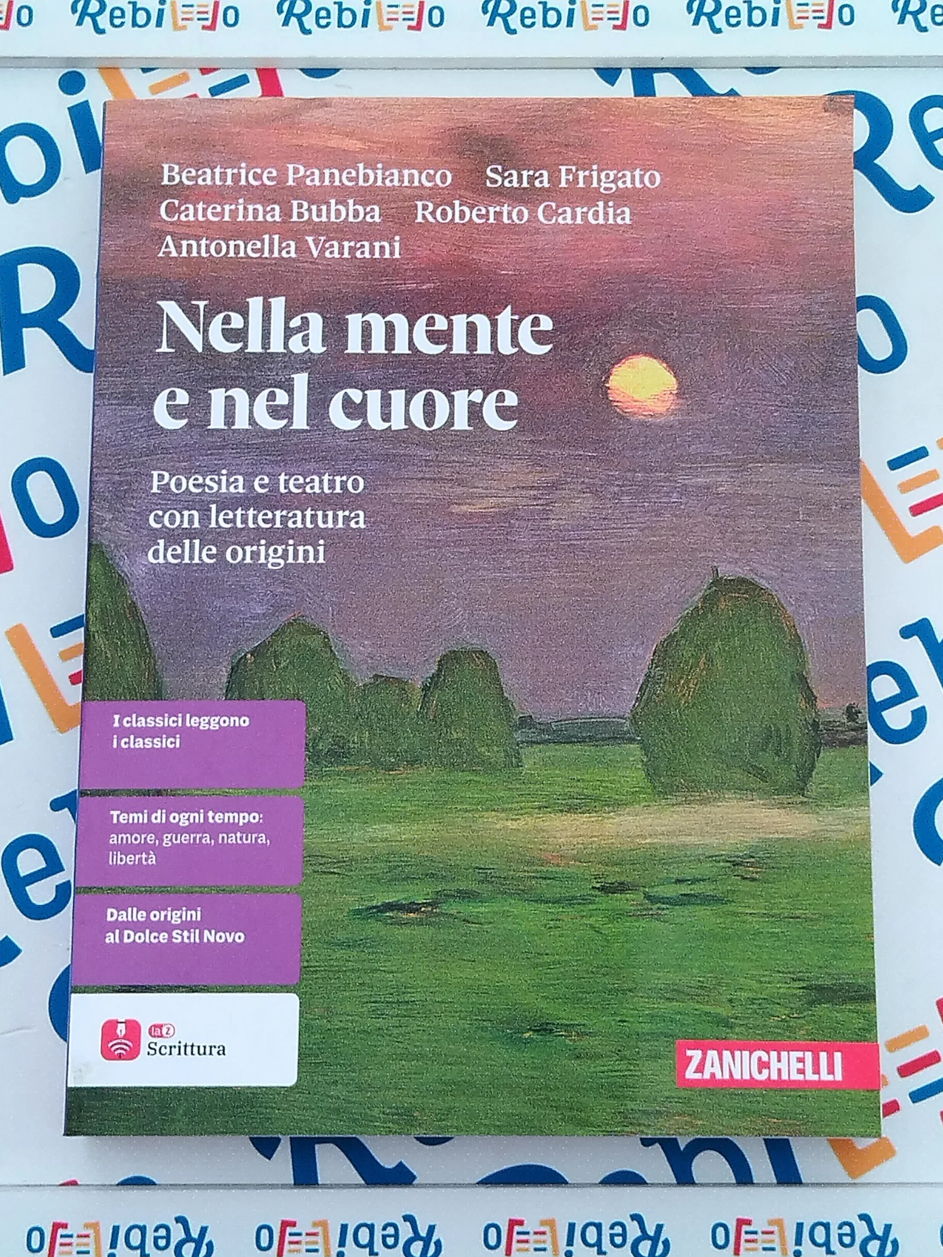 NELLA MENTE E NEL CUORE - POESIA E TEATRO CON LETTERATURA DELLE ORIGINI (LDM) - (9788808288271) + Materiali didattici – Rebillo