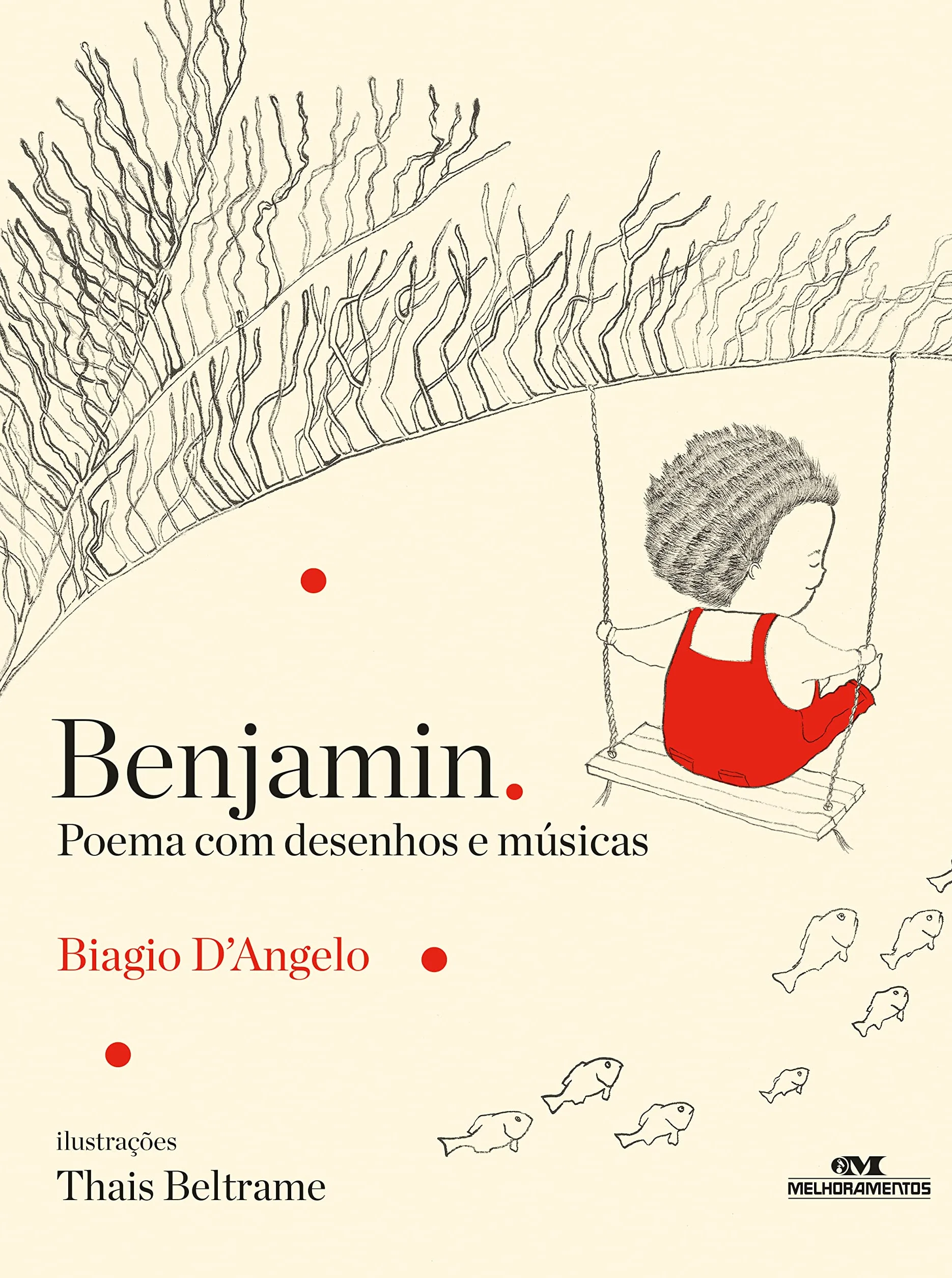 Benjamin. Poemas Com Desenhos E Músicas (Em Portuguese do Brasil)