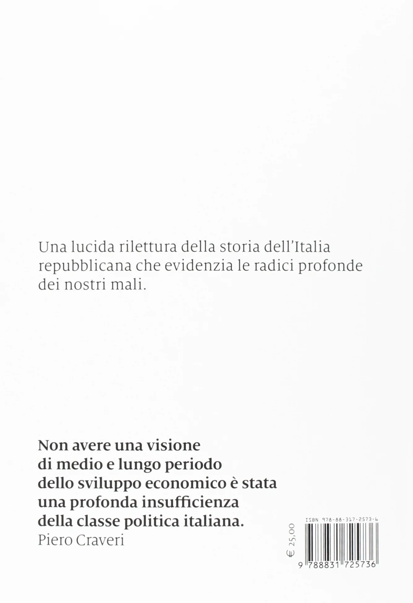 L'arte del non governo. L'inarrestabile declino della Repubblica italiana