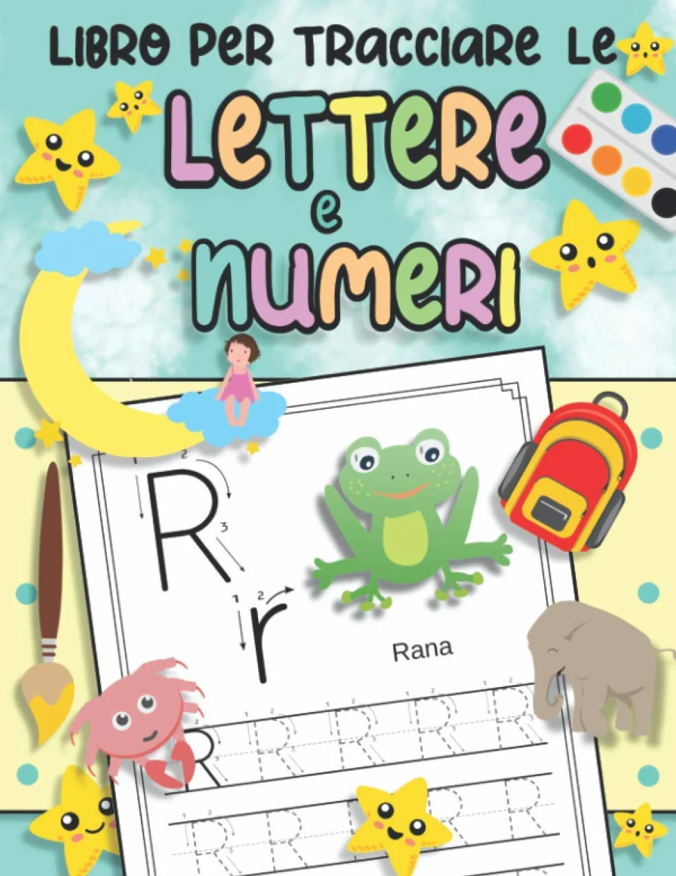 Libro Per Tracciare Lettere E Numeri: Impariamo Alfabeto, Ricalcare E Colorare, Prescolastica 3-5 Anni