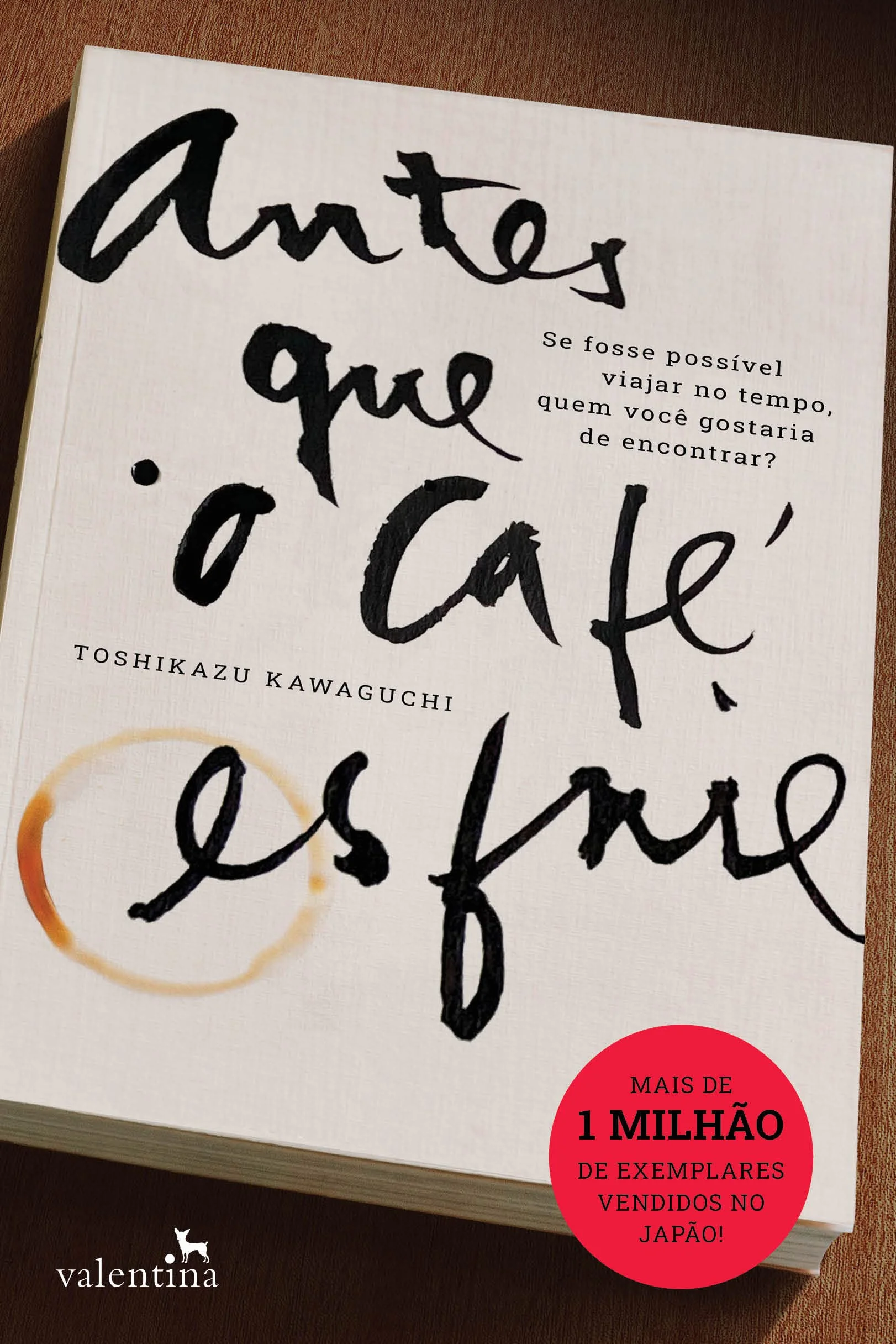 Antes que o cafe esfrie (Em Portugues do Brasil)