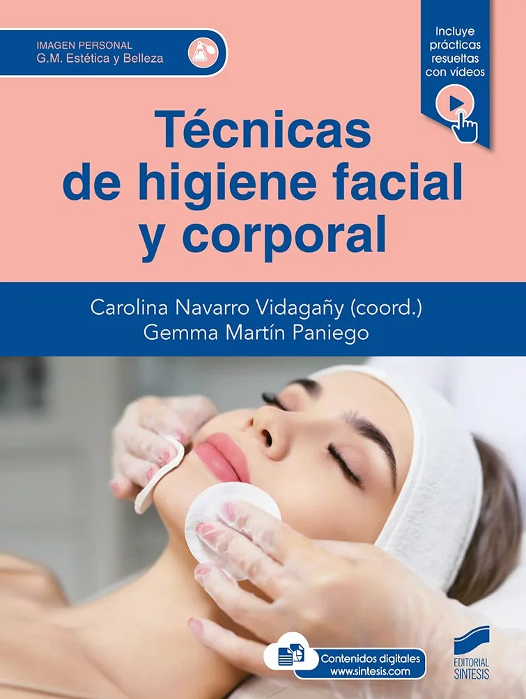 Técnicas de higiene facial y corporal: 10