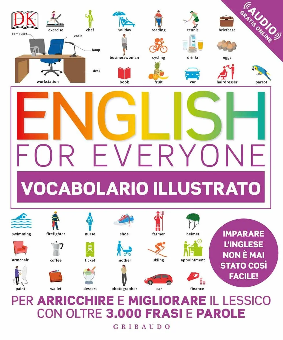 English for Everyone: Vocabolario Illustrato con Contenuto Digitale per Accesso Online