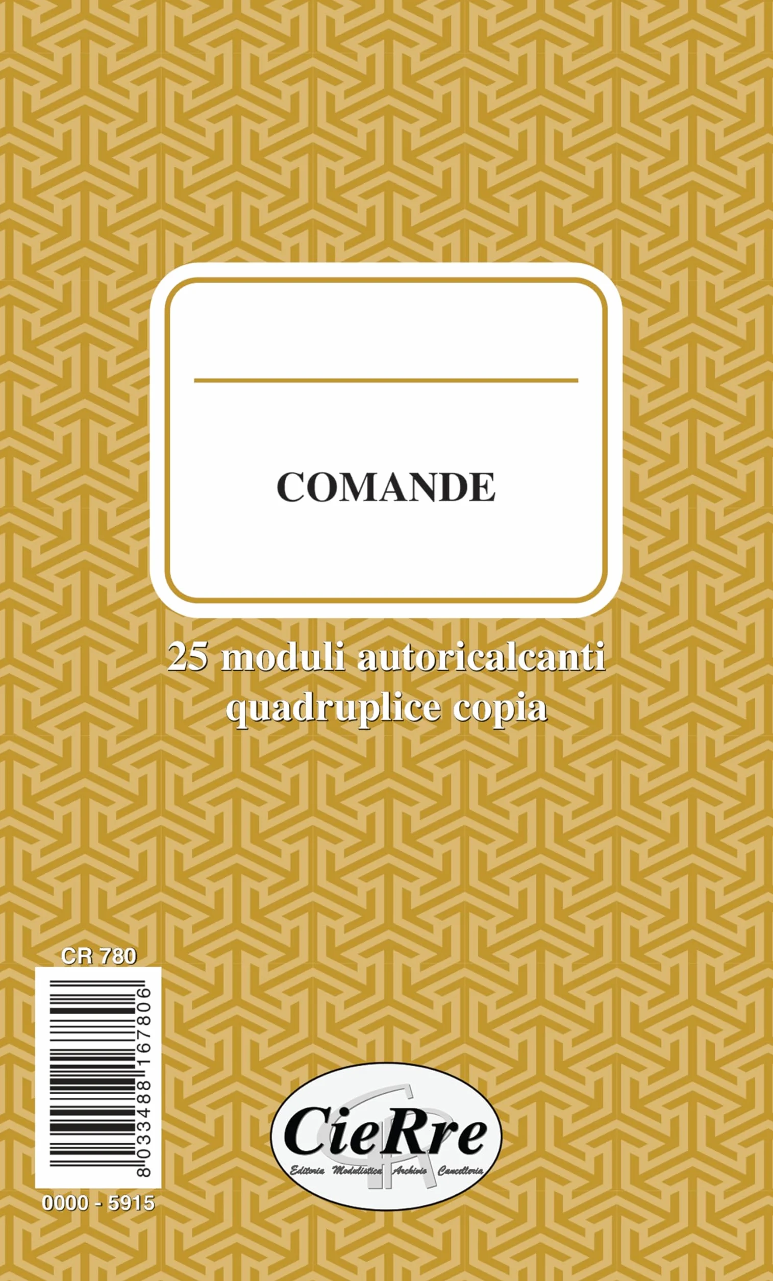 CR 780 - BLOCCO COMANDE - 25 fogli autoricalcanti in 4 copie - Formato cm 10x17 - Conf. da 10 Blocchi