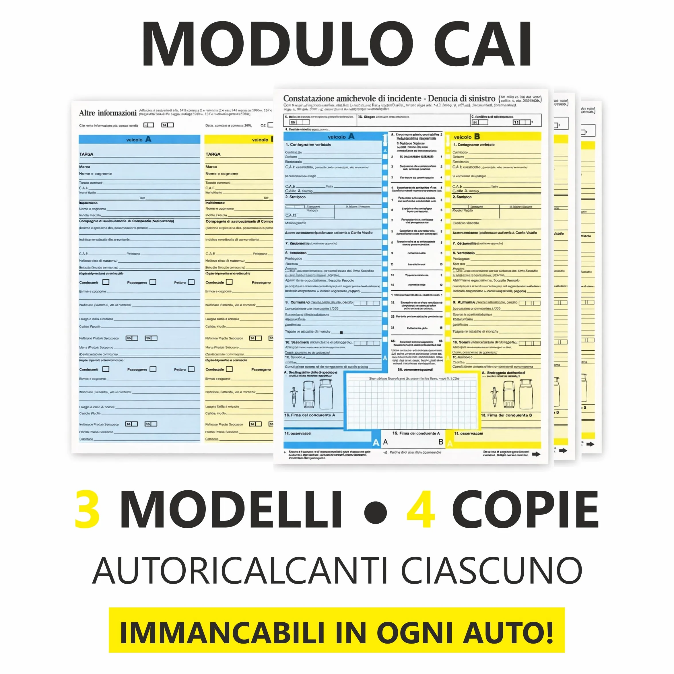 3 Moduli CAI Constatazione Amichevole di Incidente 4 Copie Autoricalcanti per Denuncia di Sinistro 29,7x42 cm Conformi alle Normative DU 881340000