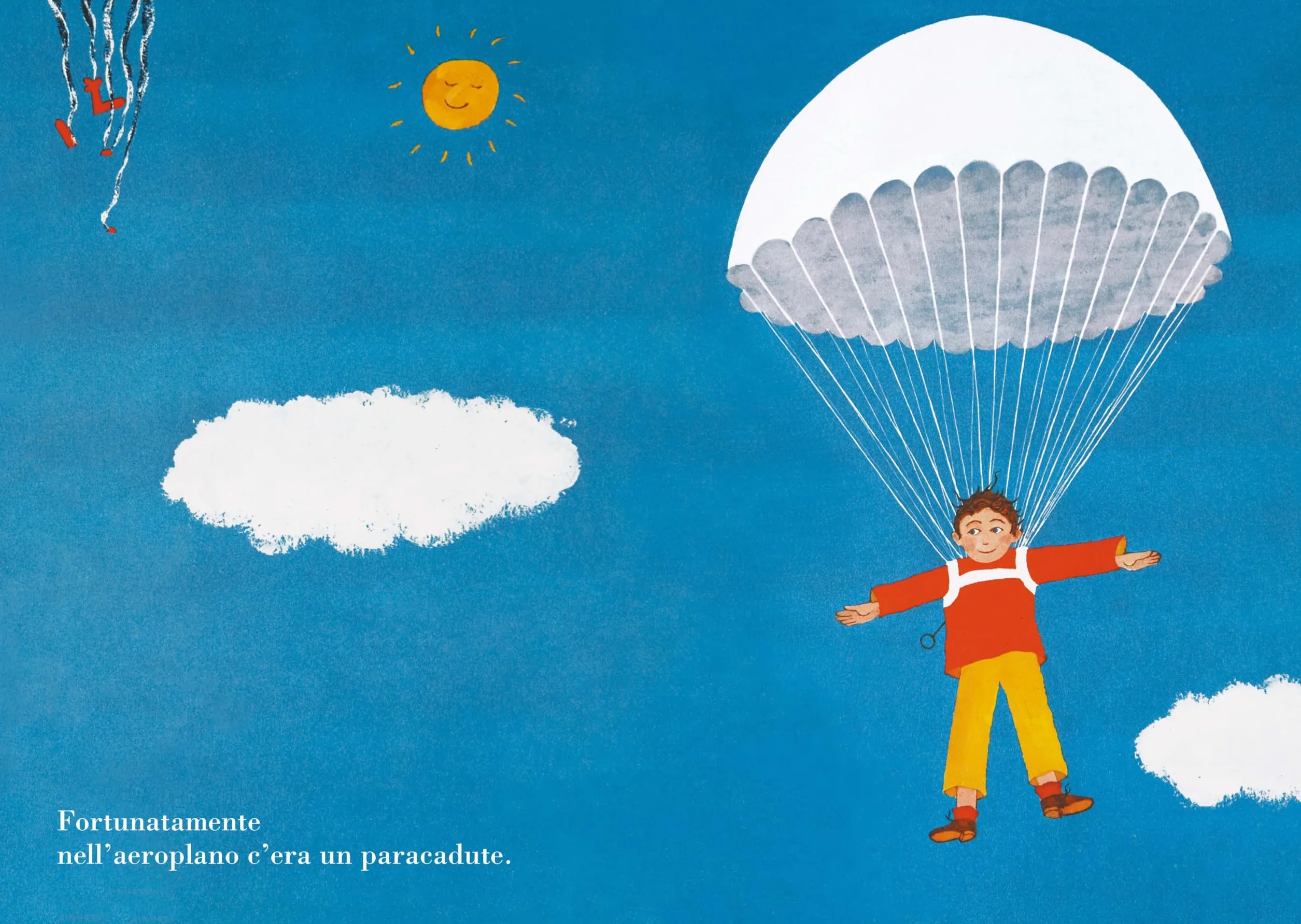 Fortunatamente. Ediz. illustrata
