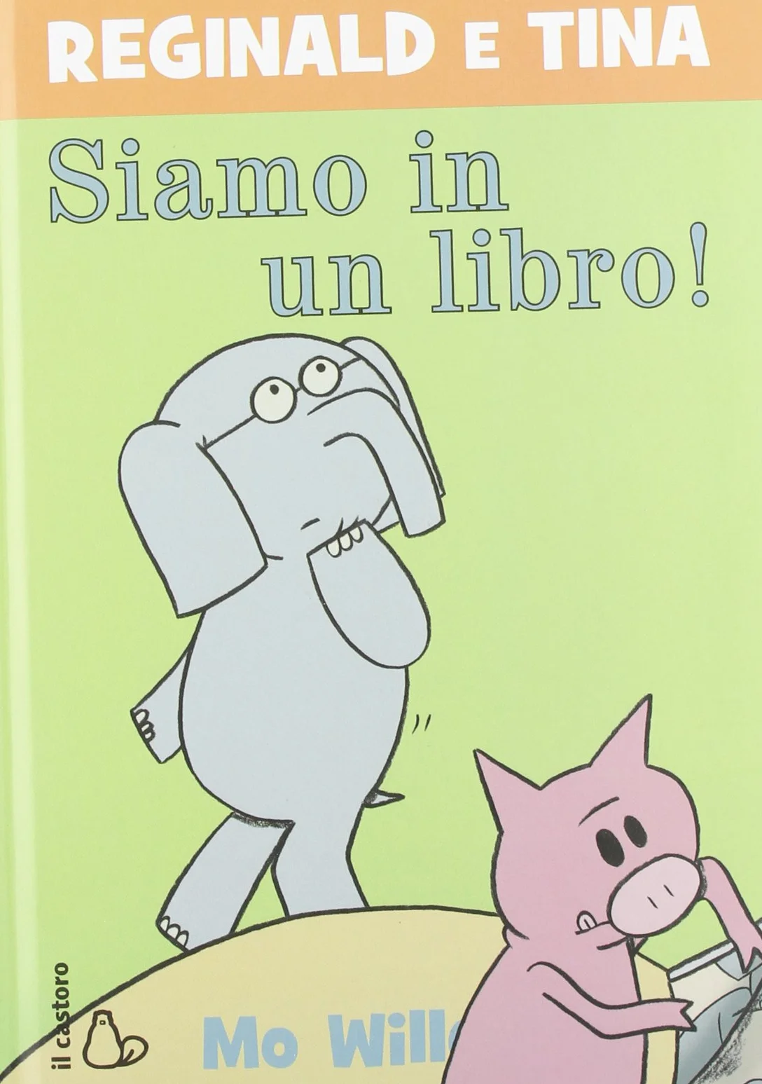Siamo in un libro! Reginald e Tina. Ediz. illustrata