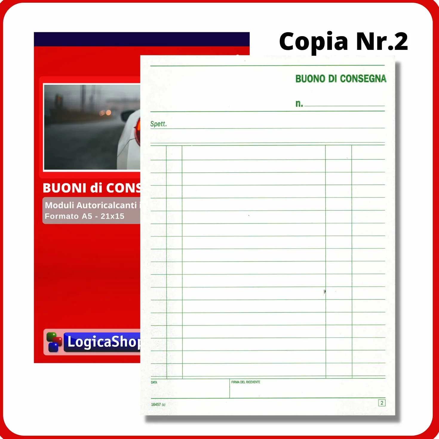 Buoni di Consegna in Duplice Copia Autoricalcante, Moduli 50x2, Formato A5, 22x15cm (5)