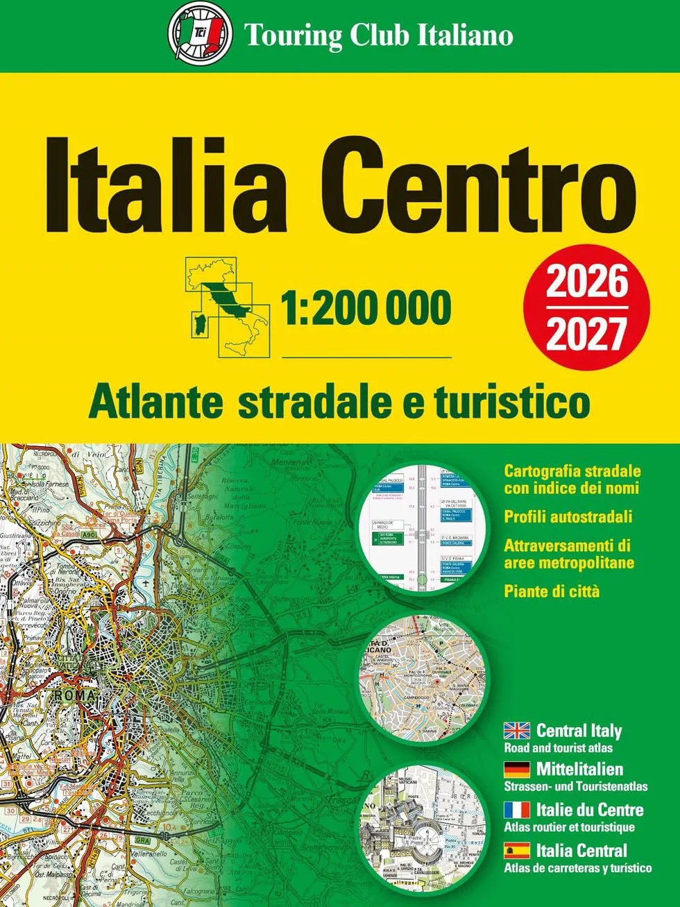 Italia Atlante stradale e turistico 200.000 Centro