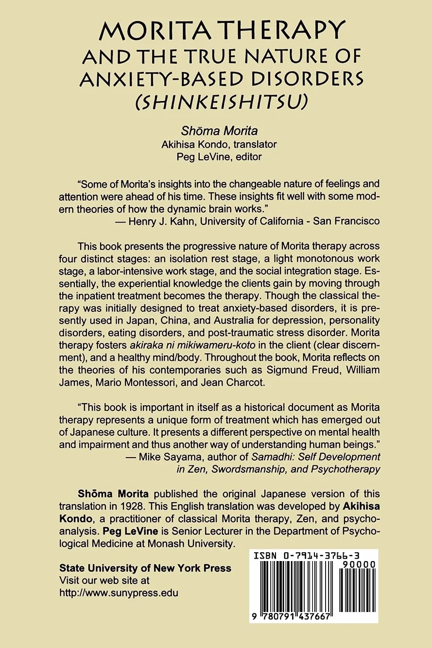 Morita Therapy and the True Nature of Anxiety-Based Disorders: Shinkeishitsu