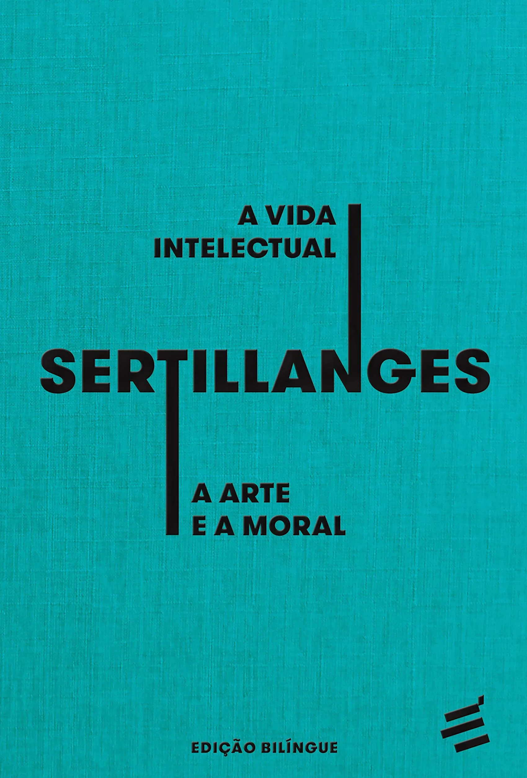 A Vida Intelectual - A Arte e a Moral