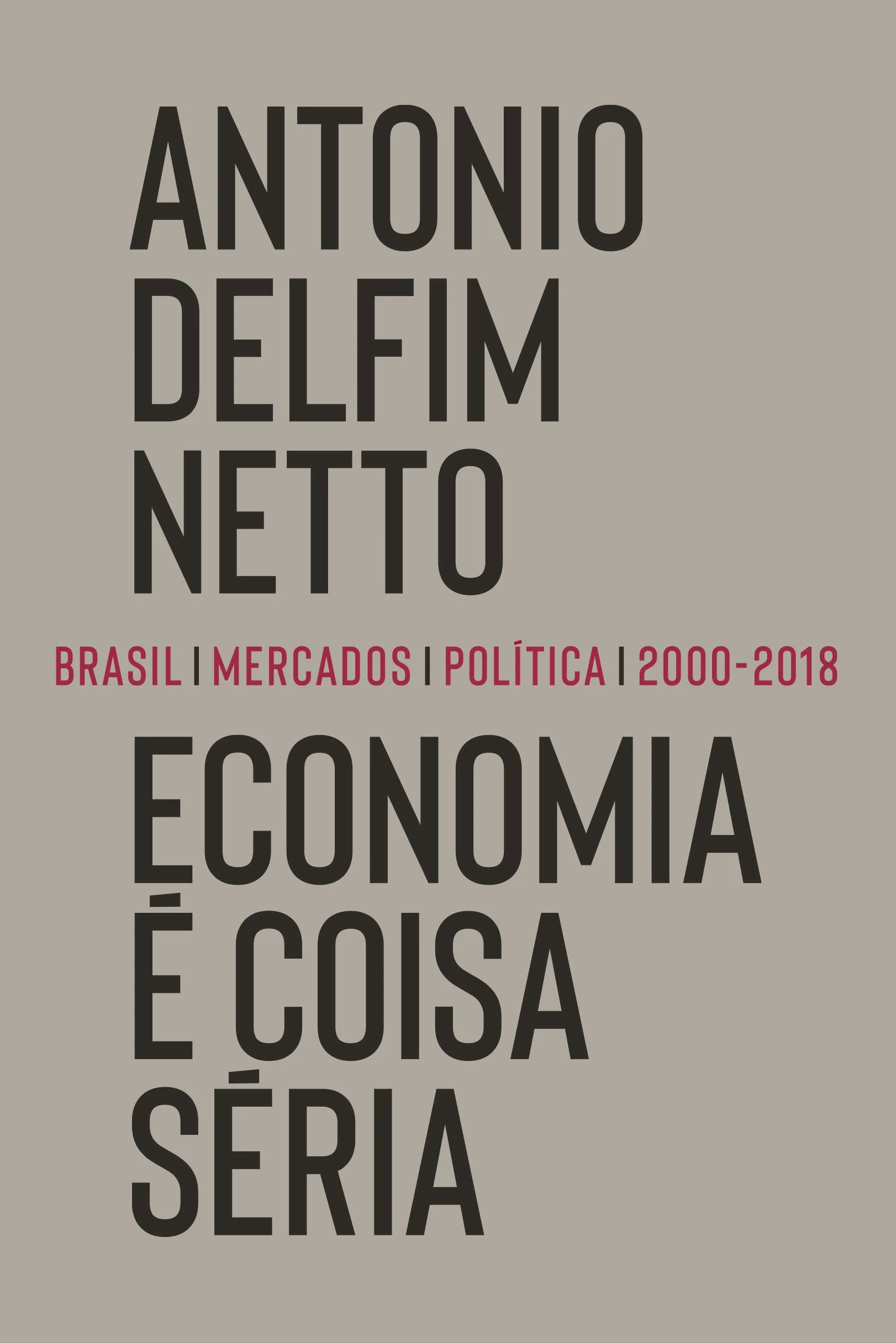 Portfolio Economia é coisa séria: Brasil, mercados, política (2000-2018)