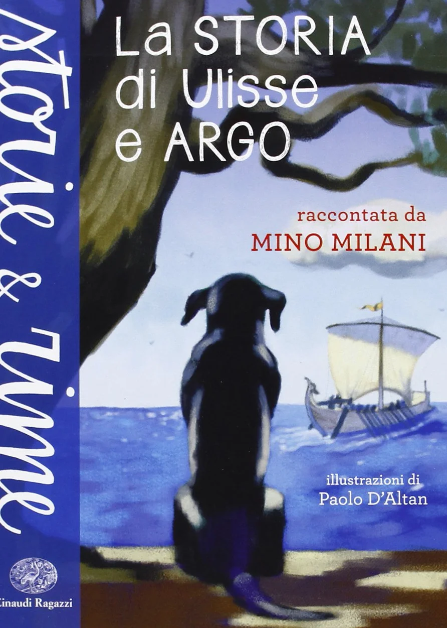 La storia di Ulisse e Argo. Ediz. a colori